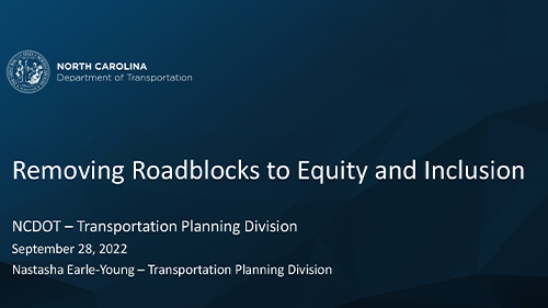 Removing Roadblocks to Equity and Inclusion: The NC Moves 2050 Story